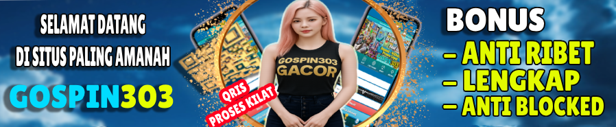 Gospinn303 : Promosi Paling lengkap tanpa ribet dan amanah